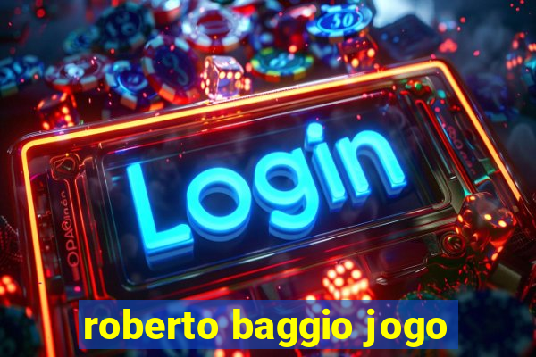 roberto baggio jogo